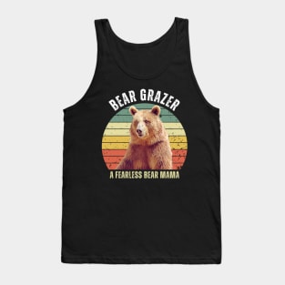 Bear Grazer A Fearless Bear Mama Tank Top